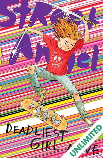 Street Angel Vol. 1: Deadliest Girl Alive